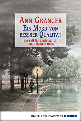 E-Book (epub) Ein Mord von bessrer Qualität von Ann Granger