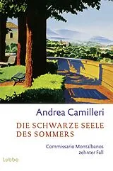 E-Book (epub) Die schwarze Seele des Sommers von Andrea Camilleri