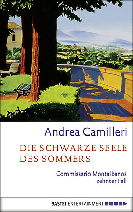 E-Book (epub) Die schwarze Seele des Sommers von Andrea Camilleri
