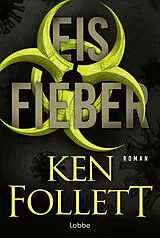 E-Book (epub) Eisfieber von Ken Follett