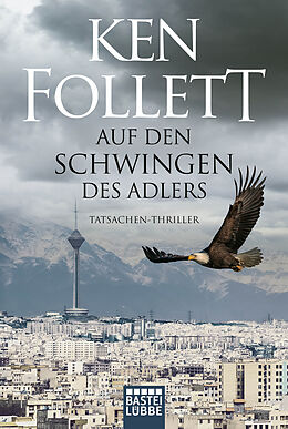 E-Book (epub) Auf den Schwingen des Adlers von Ken Follett