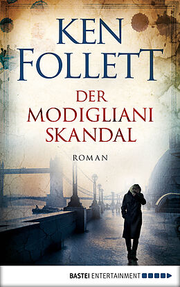 E-Book (epub) Der Modigliani-Skandal von Ken Follett