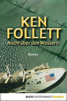 E-Book (epub) Nacht über den Wassern von Ken Follett