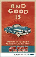 E-Book (epub) And Good Is von John Madison