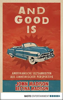 E-Book (epub) And Good Is von John Madison