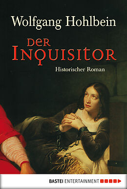 E-Book (epub) Der Inquisitor von Wolfgang Hohlbein
