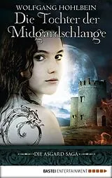E-Book (epub) Die Tochter der Midgardschlange von Wolfgang Hohlbein