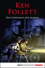 E-Book (epub) Das Geheimnis der Masken von Ken Follett