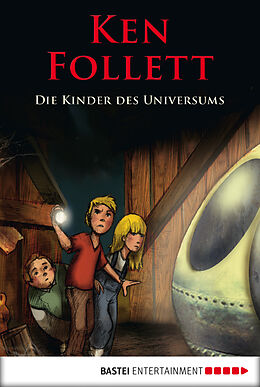 E-Book (epub) Die Kinder des Universums von Ken Follett