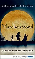 E-Book (epub) Märchenmond von Wolfgang und Heike Hohlbein