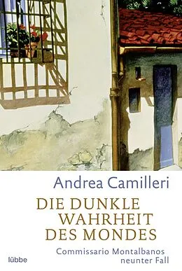E-Book (epub) Die dunkle Wahrheit des Mondes von Andrea Camilleri