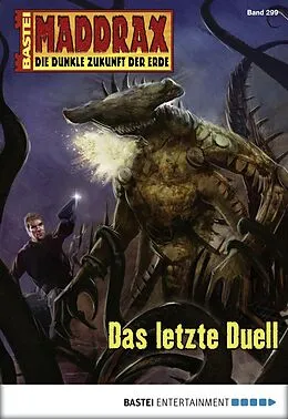 E-Book (epub) Maddrax 299 von Jo Zybell