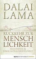 E-Book (epub) Rückkehr zur Menschlichkeit von Dalai Lama