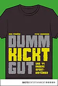 E-Book (epub) Dumm kickt gut von Peter Großmann, Ingo Froböse