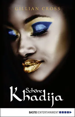 E-Book (epub) Schöne Khadija von Gillian Cross