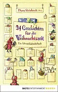 E-Book (epub) 24 Geschichten für die Weihnachtszeit von Diana Steinbrede