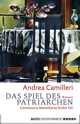 E-Book (epub) Das Spiel des Patriarchen von Andrea Camilleri