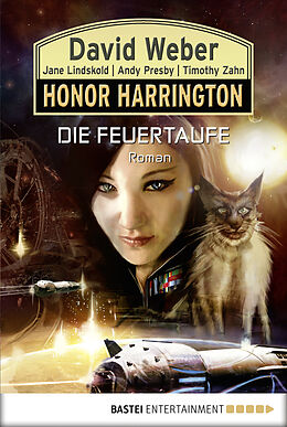 E-Book (epub) Honor Harrington: Die Feuertaufe von David Weber