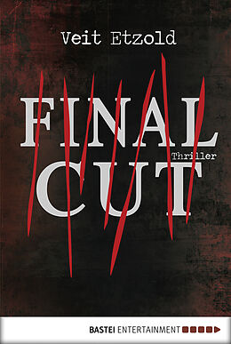 E-Book (epub) Final Cut von Veit Etzold