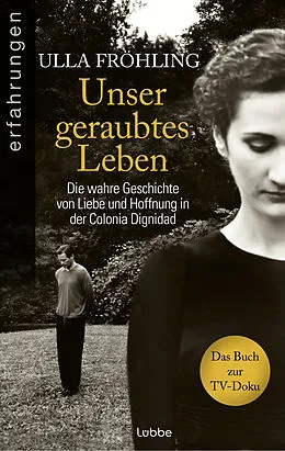 E-Book (epub) Unser geraubtes Leben von Ulla Fröhling