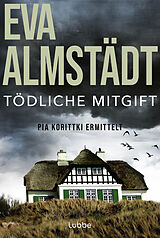 E-Book (epub) Tödliche Mitgift von Eva Almstädt