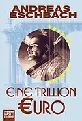 E-Book (epub) Eine Trillion Euro - Kurzgeschichte von Andreas Eschbach