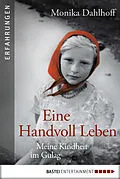 E-Book (epub) Eine Handvoll Leben von Monika Dahlhoff