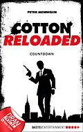 E-Book (epub) Cotton Reloaded - 02 von Peter Mennigen