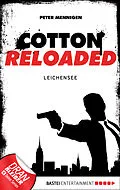 E-Book (epub) Cotton Reloaded - 06 von Peter Mennigen