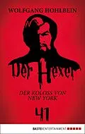 E-Book (epub) Der Hexer 41 von Wolfgang Hohlbein