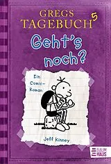 E-Book (epub) Gregs Tagebuch 5 - Geht's noch? von Jeff Kinney