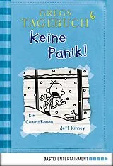 E-Book (epub) Gregs Tagebuch 6 - Keine Panik! von Jeff Kinney