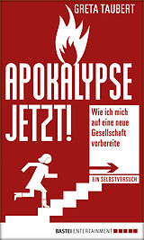 E-Book (epub) Apokalypse jetzt! von Greta Taubert