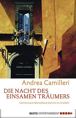 E-Book (epub) Die Nacht des einsamen Träumers von Andrea Camilleri