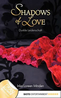 E-Book (epub) Dunkle Leidenschaft - Shadows of Love von Inka Loreen Minden
