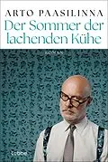 E-Book (epub) Der Sommer der lachenden Kühe von Arto Paasilinna