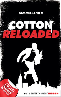 E-Book (epub) Cotton Reloaded - Sammelband 02 von Alexander Lohmann, Linda Budinger, Peter Mennigen