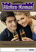 E-Book (epub) Fürsten-Roman 2432 von Caroline Thanneck