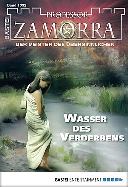 E-Book (epub) Professor Zamorra 1032 von Manfred H. Rückert