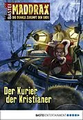 E-Book (epub) Maddrax 363 von Ronald M. Hahn
