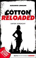 E-Book (epub) Cotton Reloaded - 19 von Alexander Lohmann