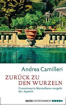 E-Book (epub) Zurück zu den Wurzeln von Andrea Camilleri