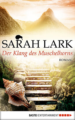 E-Book (epub) Der Klang des Muschelhorns von Sarah Lark
