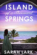 E-Book (epub) Island of a Thousand Springs von Sarah Lark