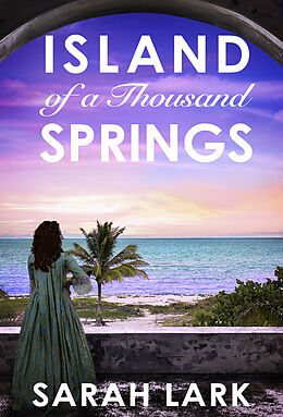eBook (epub) Island of a Thousand Springs de Sarah Lark