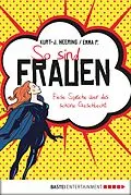 E-Book (epub) So sind Frauen von Kurt-J. Heering