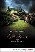 E-Book (epub) Agatha Raisin und die tote Gärtnerin von M. C. Beaton
