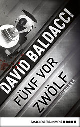 E-Book (epub) Fünf vor Zwölf von David Baldacci