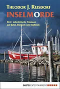 E-Book (epub) Inselmorde von Theodor J. Reisdorf