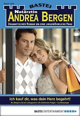 E-Book (epub) Notärztin Andrea Bergen 1246 von Liz Klessinger